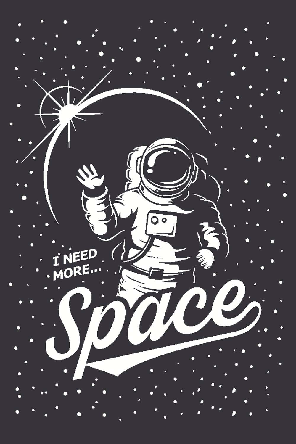 I Need More Space  - Glass Framed Poster