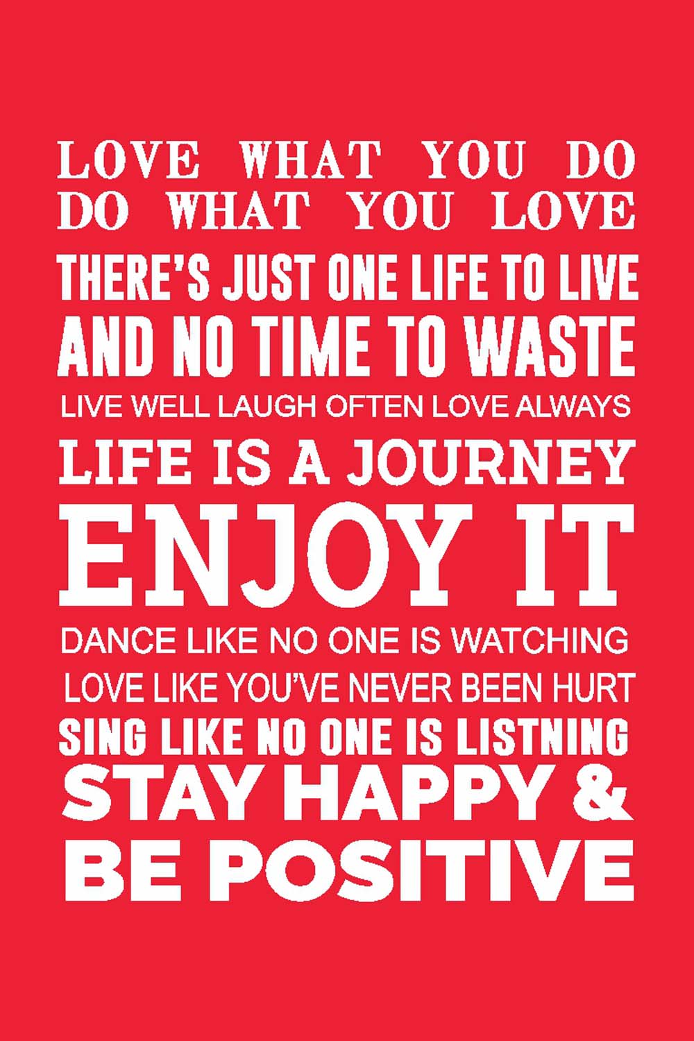 Stay Happy & Be Positive - Glass Framed Poster