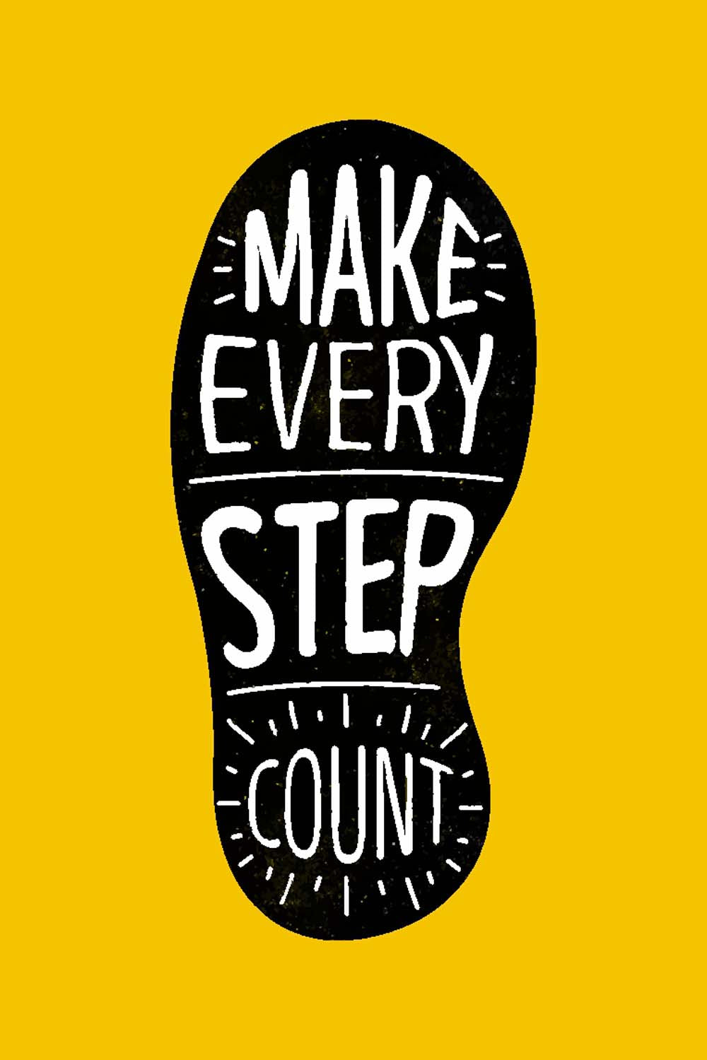 Make Every Step Count - Glass Framed Poster