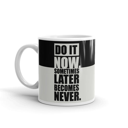 Do It Now Coffee Mugs 350 ml