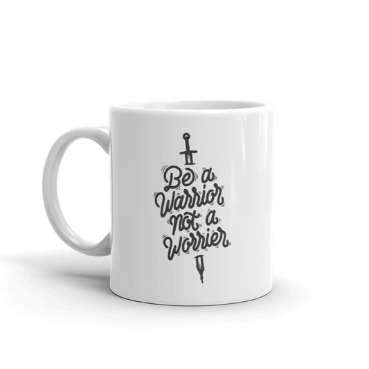 Be A Warrior Not A Worrier Coffee Mugs 350 ml