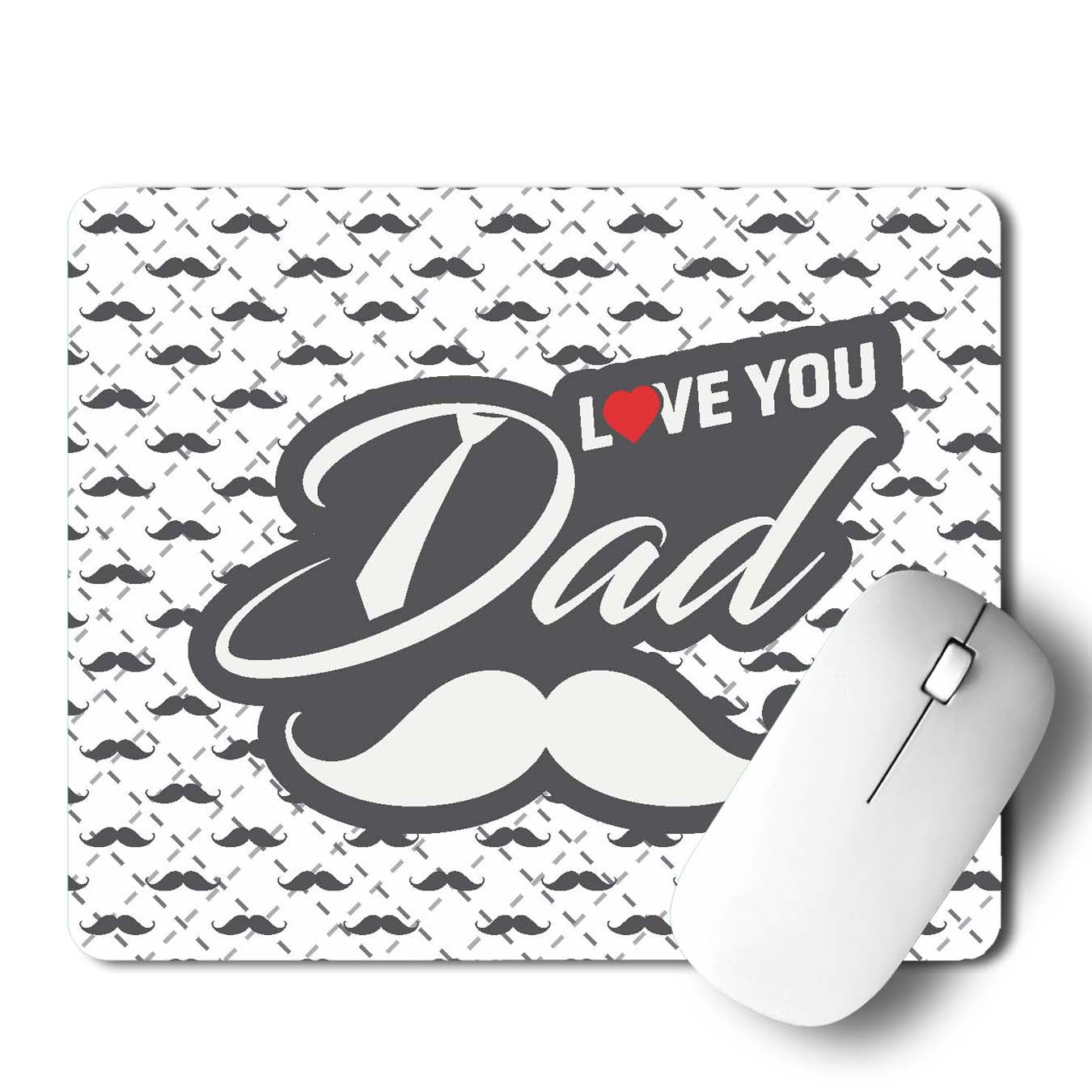 Love You Dad Mouse Pad