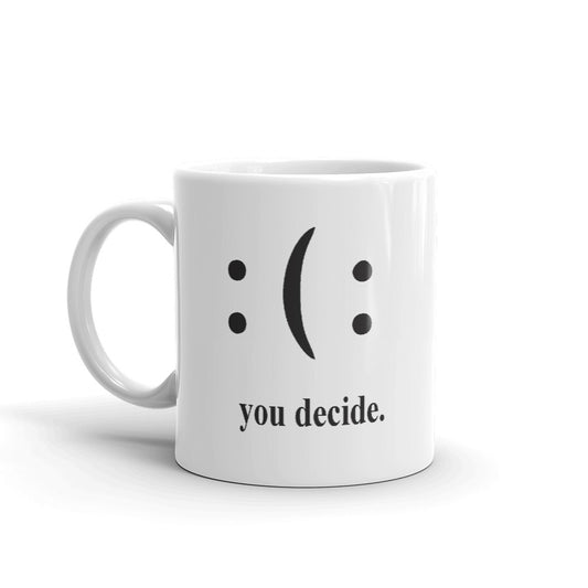 You Decide Coffee Mugs 350 ml