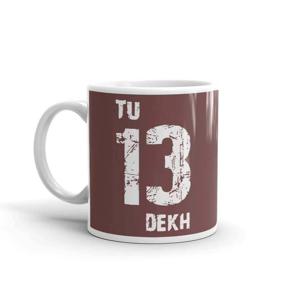 Tu 13 Dekh Coffee Mugs 350 ml