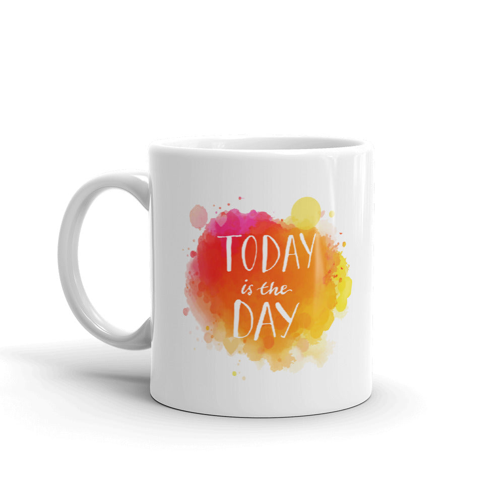 Today is the Day Coffee Mugs 350 ml