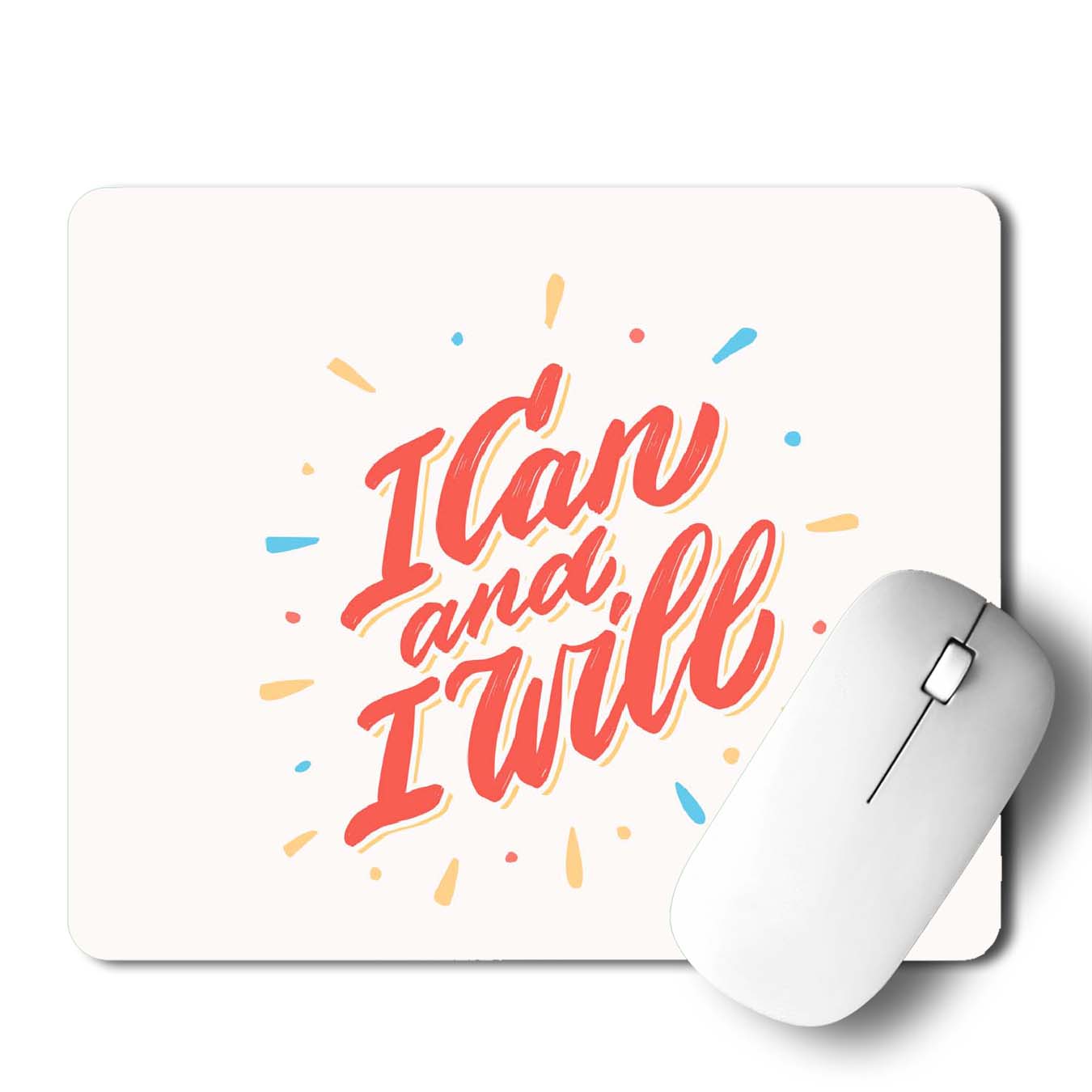 I can And I will Mouse Pad