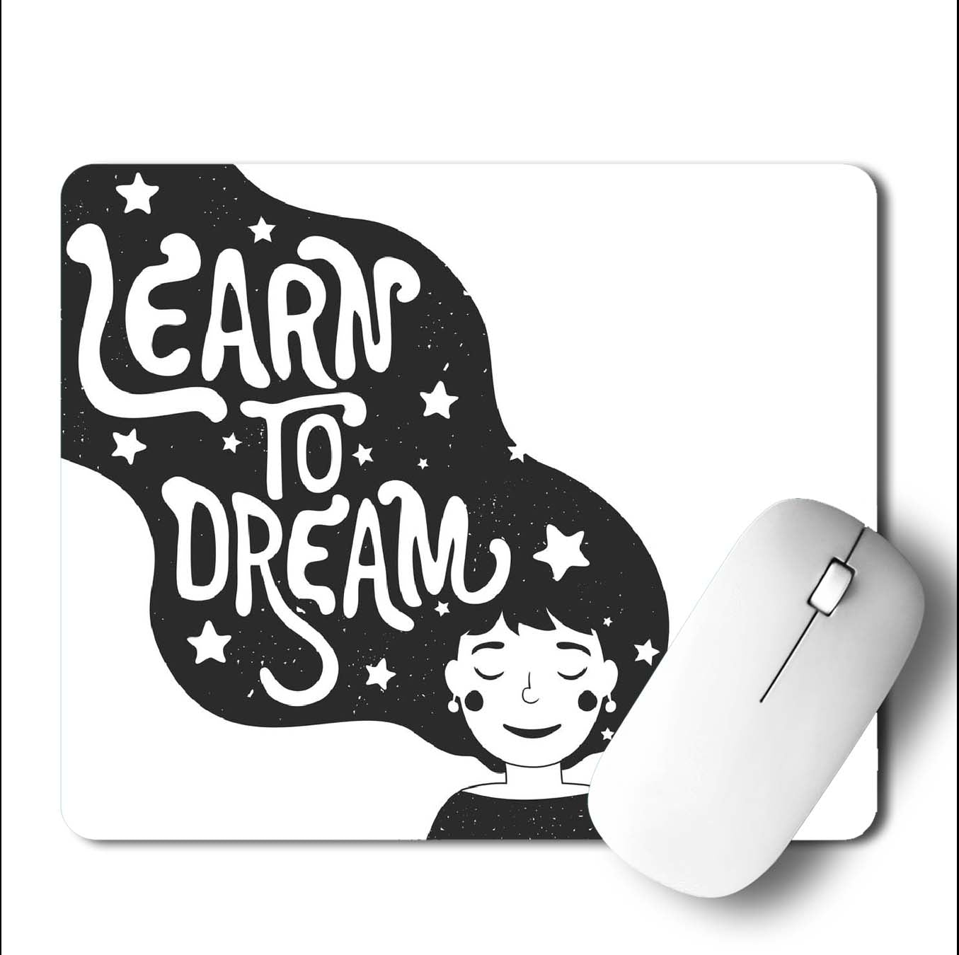 Learn To Dream Mouse Pad