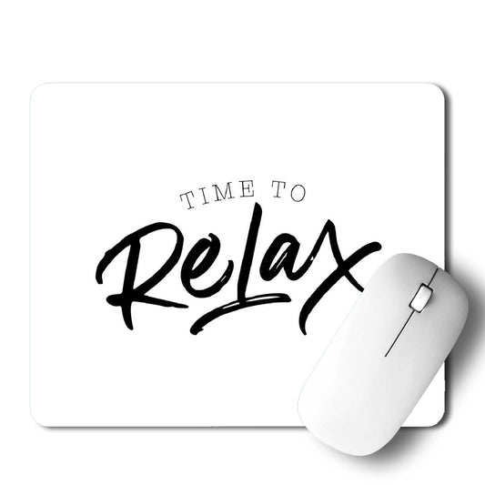 Time To Relax Mouse Pad