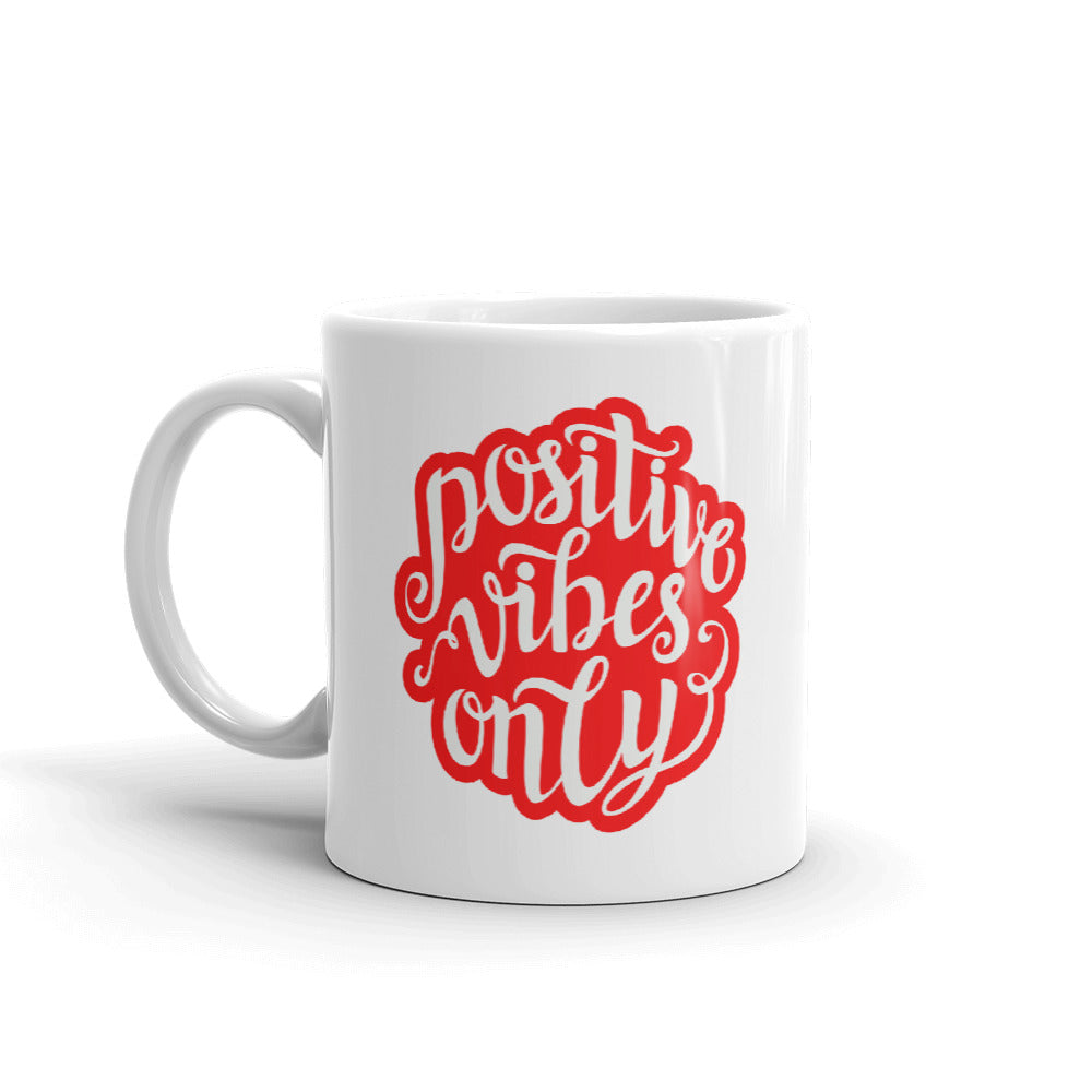 Positive Vibes only Coffee Mugs 350 ml