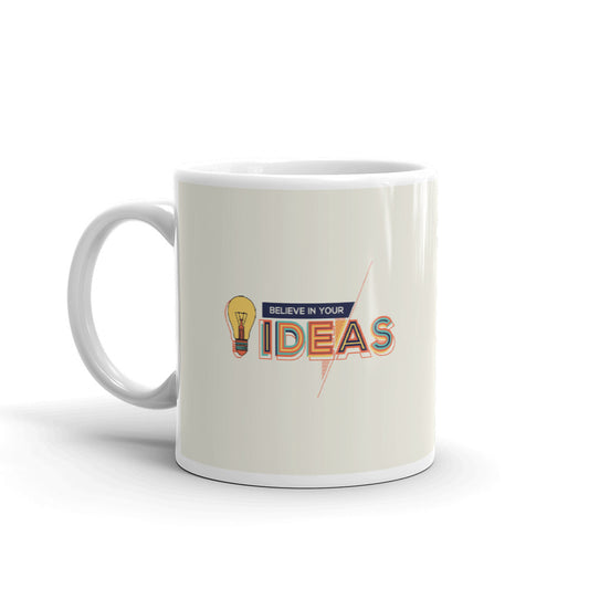 Believe In Your Ideas Coffee Mug 350 ml