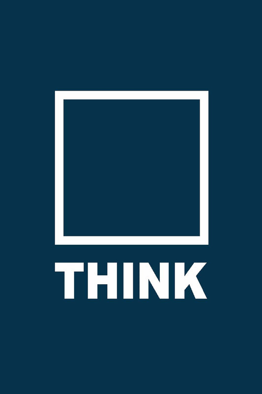 Think  - Glass Framed Poster