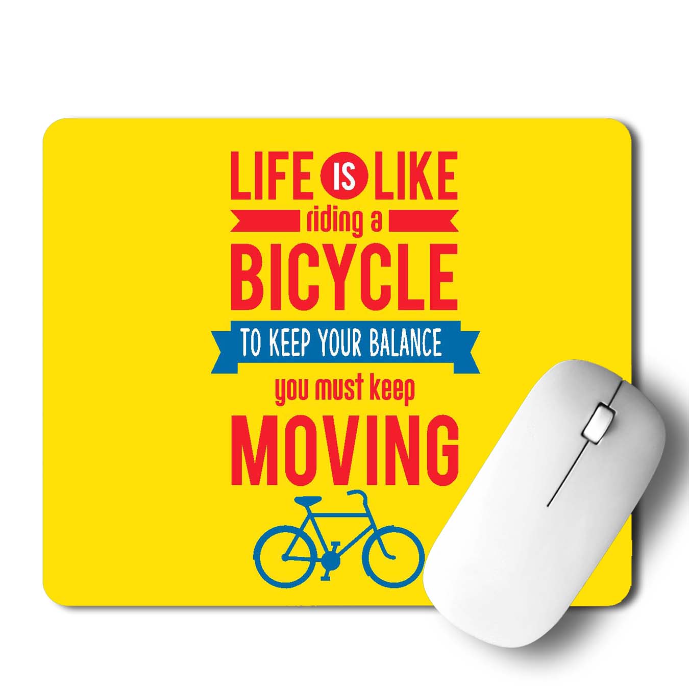 Life Is Like Bicycle Mouse Pad