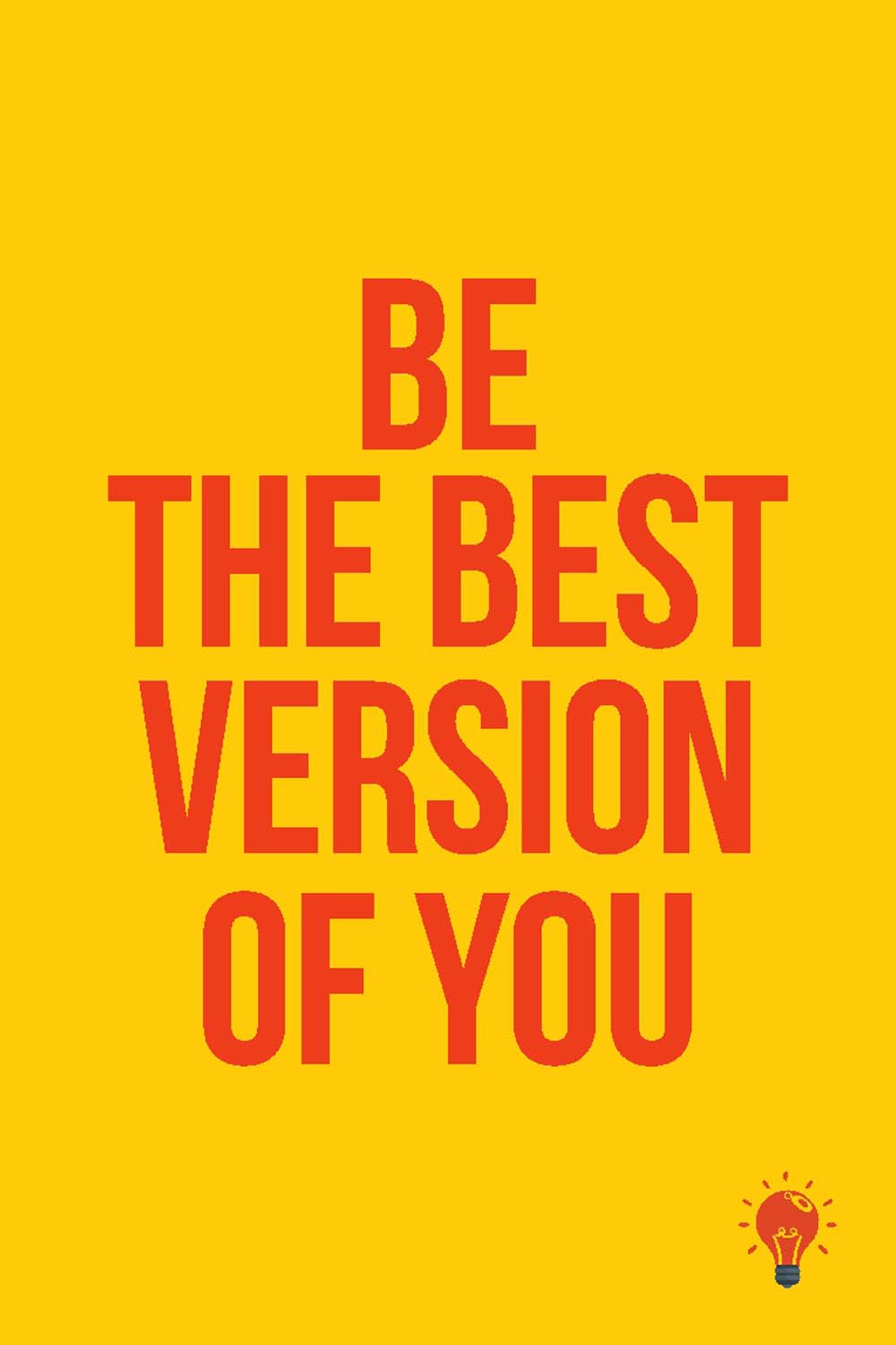 Be The Best Version Of You - Glass Framed Poster