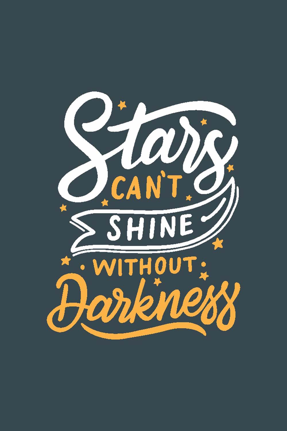 Stars Can's Shine Without Darkness - Glass Framed Poster