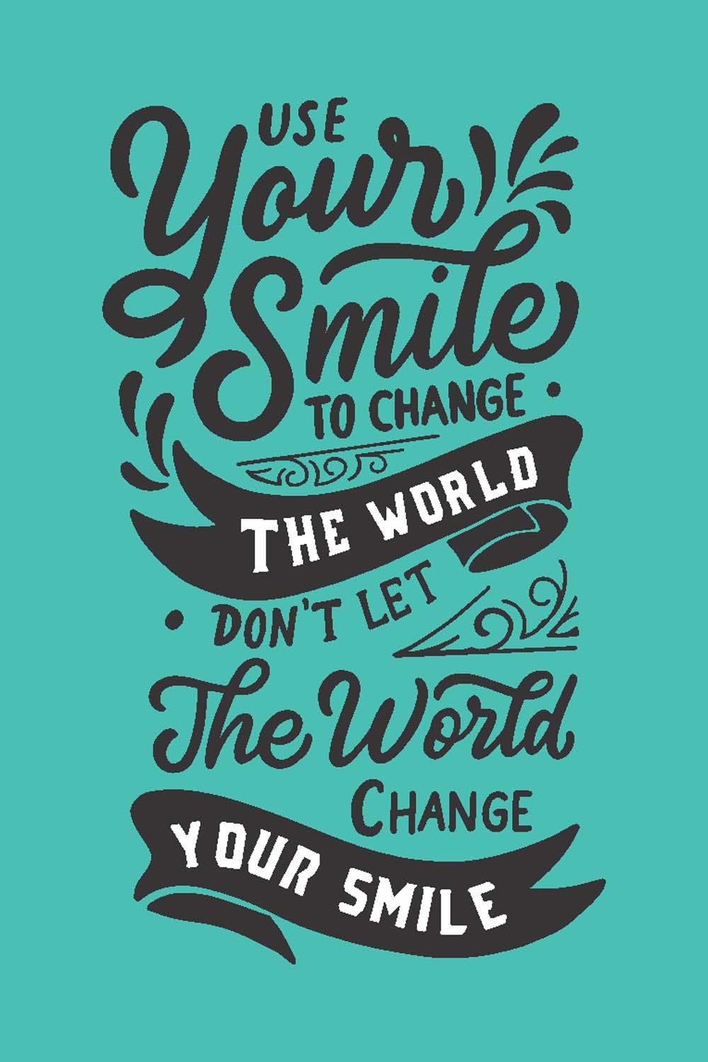 Smile To Change The World - Glass Framed Poster