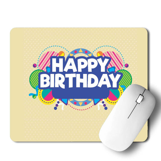 Happy Birthday  Mouse Pad