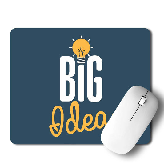 Big Idea Mouse Pad